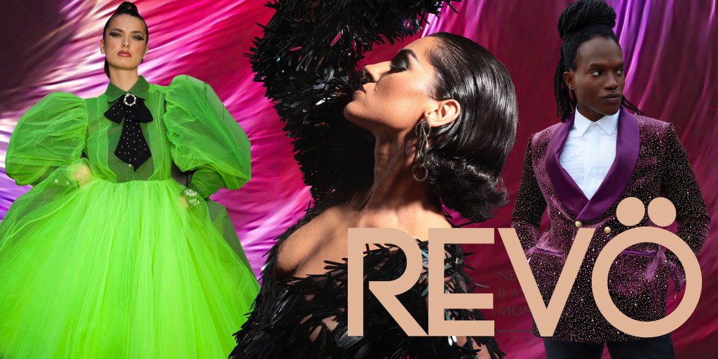 REVÖ MAGAZINE IS PROUD TO PRESENT THE FASHION GALA OF THE&nbsp;YEAR
